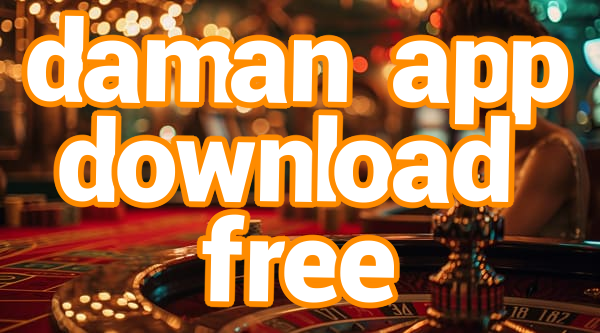 daman app download free Screenshots